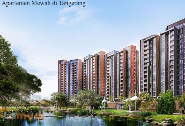 Daftar Apartemen Mewah di Tangerang yang Wajib Kamu Lihat